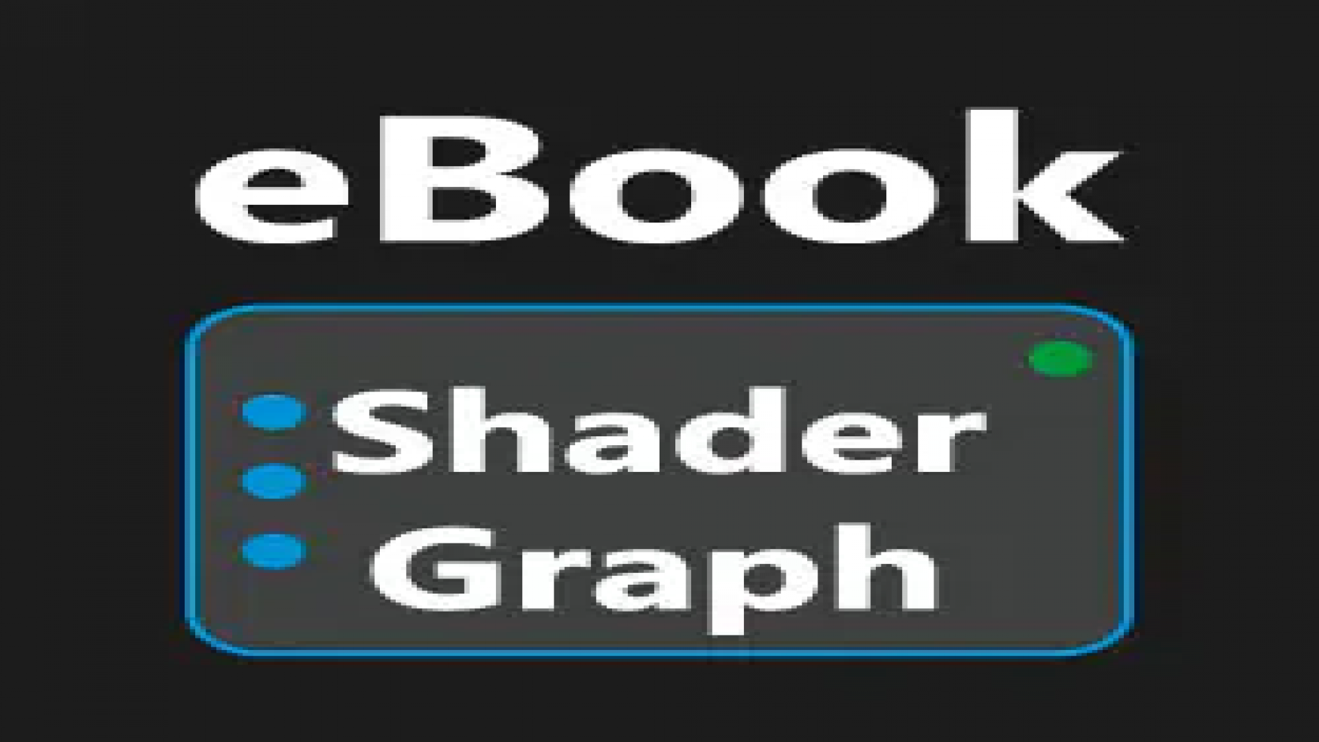 Introdução ao Shader Graph