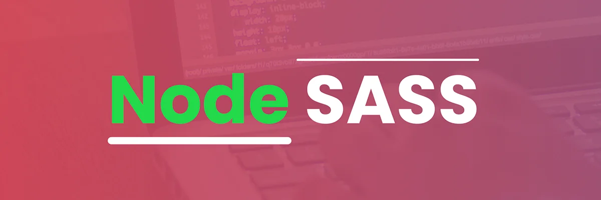 Aprendendo Node-sass O Guia Completo para Compilar e Otimizar seu CSS